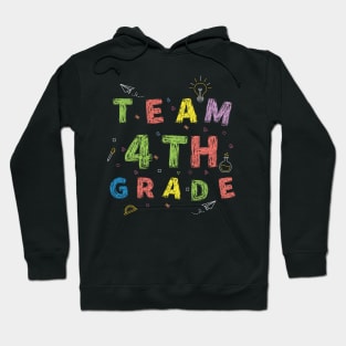 Team 4th Grade First Day of School Hoodie